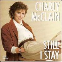 Charly McClain - Still I Stay